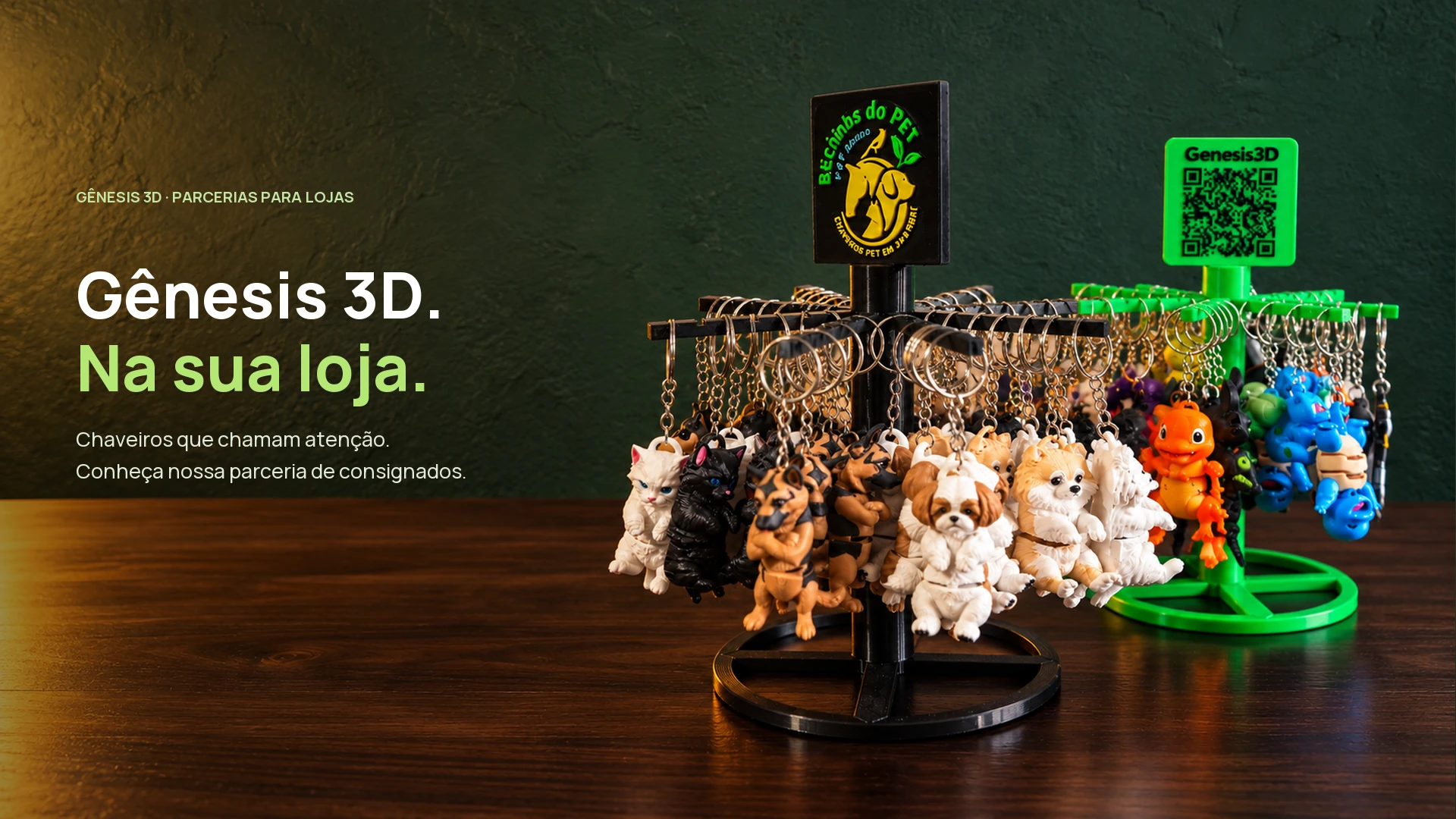 Gênesis 3D. Gênesis 3D.  Na sua loja. . Chaveiros que chamam atenção. Conheça nossa parceria de consignados. Expositores preto e verde com os chaveiros reais da Gênesis 3D
